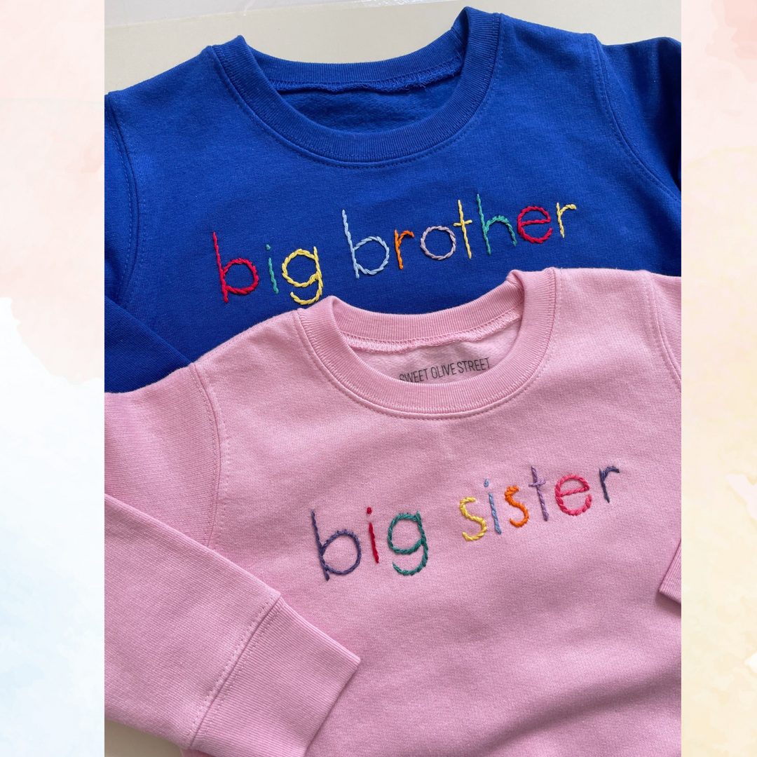 Big Sister Pink Sweatshirt Hand Embroidered with Rainbow Thread