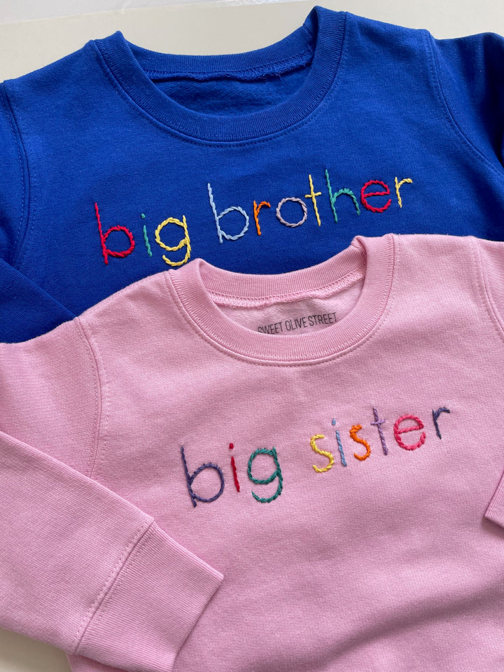 Big Sister Pink Sweatshirt Hand Embroidered with Rainbow Thread